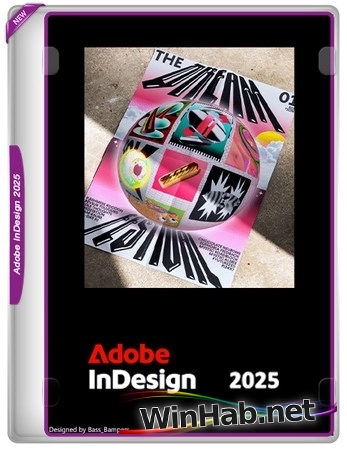 Дизайн цифровых материалов Adobe InDesign 2025 20.1.0.71 by KpoJIuK