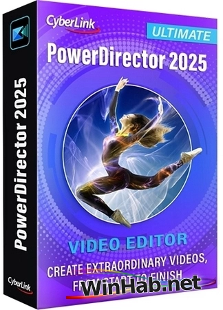 Редактор видео CyberLink PowerDirector 2025 Ultimate 23.0.1113.0 (x64)