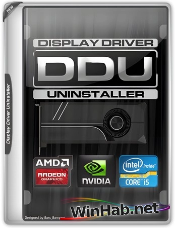 Удаление драйверов Display Driver Uninstaller 18.0.8.6 + Portable