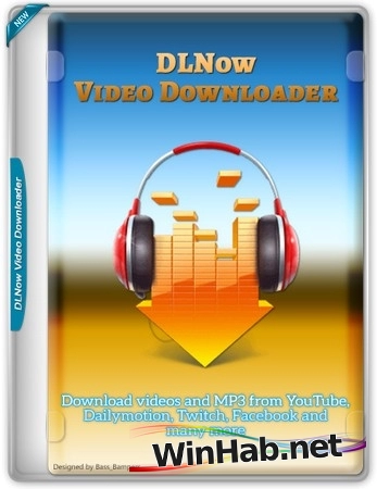 Качалка видео DLNow Video Downloader 1.54.2024.11.17 by elchupacabra