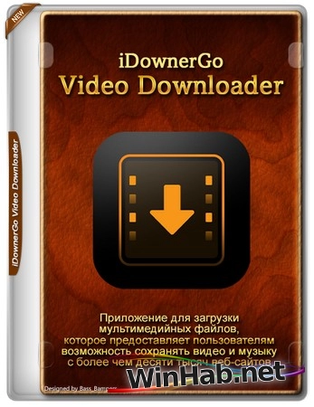 Видеозагрузчик iDownerGo Video Downloader 10.2.5 by elchupacabra