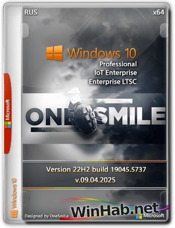 Windows 10 Pro/IoT/Ent LTSC by OneSmiLe 22H2 build 19045.5737