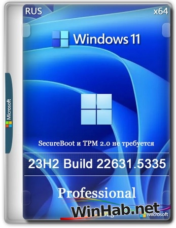 Windows 11 Pro 23H2 Build 22631.5335 Full Май 2025