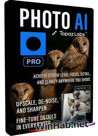 Редактор фото Topaz Photo AI Pro 4.0.0 by 7997 + Models