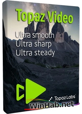 Редактор видео Topaz Video 1.0.1 by KpoJIuK