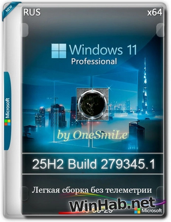 Windows 11 Pro by OneSmiLe 25H2 build 279345.1