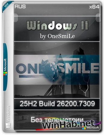 Windows 11 by OneSmiLe 25H2 build 26200.7309