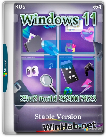 Windows 11 Pro 25H2 build 26200.7623 Stable
