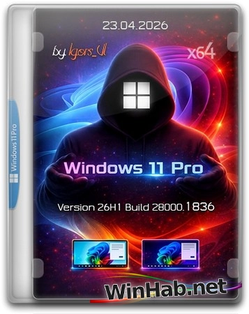Windows 11 Pro 26H1 Build 28000.1836 by Igors_VL