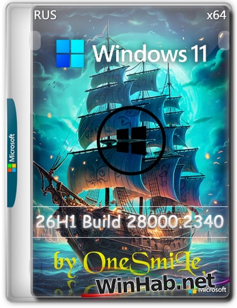 Windows 11 26H1 Build 28000.2340 by OneSmiLe