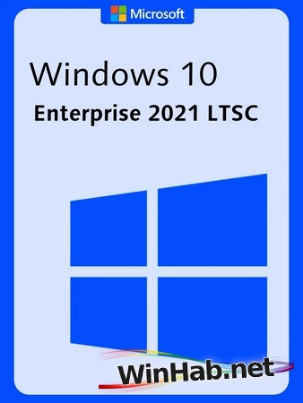 Windows 10 x64 Enterprise 2021 LTSC Full version Июнь 2026