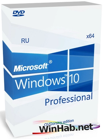 Windows 10 Professional VL x64 22H2 RU by OVGorskiy 08.2026