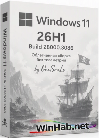Windows 11 Pro 26H1 Build 28000.3086 by OneSmiLe